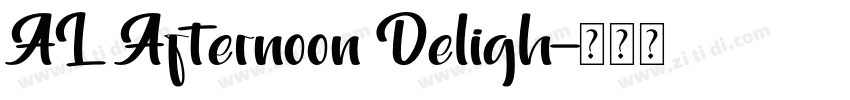 AL Afternoon Deligh字体转换